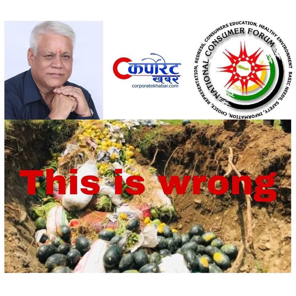 तरकारी तथा फलफुल नष्ट गरेकोमा उपभोक्ता मंचको विरोध