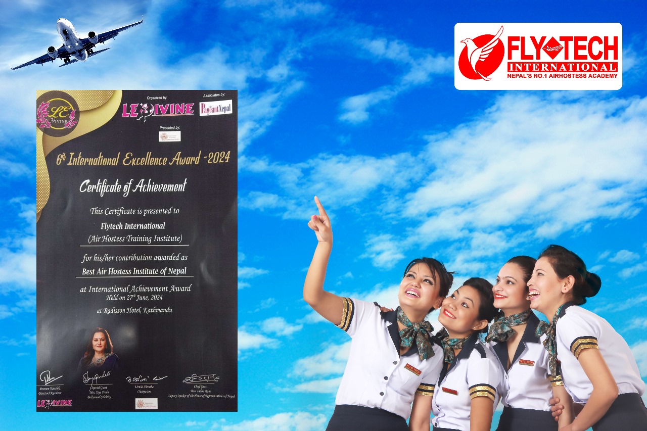 फ्लाइटेक बन्यो उत्कृष्ट एअर होस्टेस प्रशिक्षण केन्द्र, पायो इन्टरनेशनल एक्सिलेन्स अवार्ड