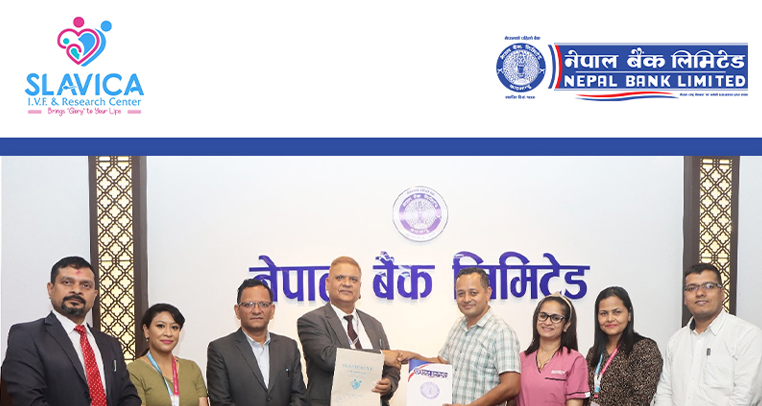 नेपाल बैंक र स्लाभिका आईभीएफ बीच छुट सम्झौता