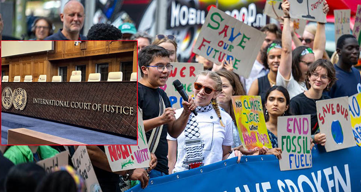जलवायु परिवर्तनको असरबारे अन्तर्राष्ट्रिय अदालतको ऐतिहासिक फैसला, एकअर्कालाई मुद्दा हाल्ने बाटो खुला