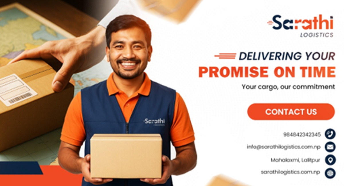ढुवानी क्षेत्रमा आधुनिकीकरण ल्याउँदै सारथि लजिस्टिक्सको आधिकारिक सुरूआत