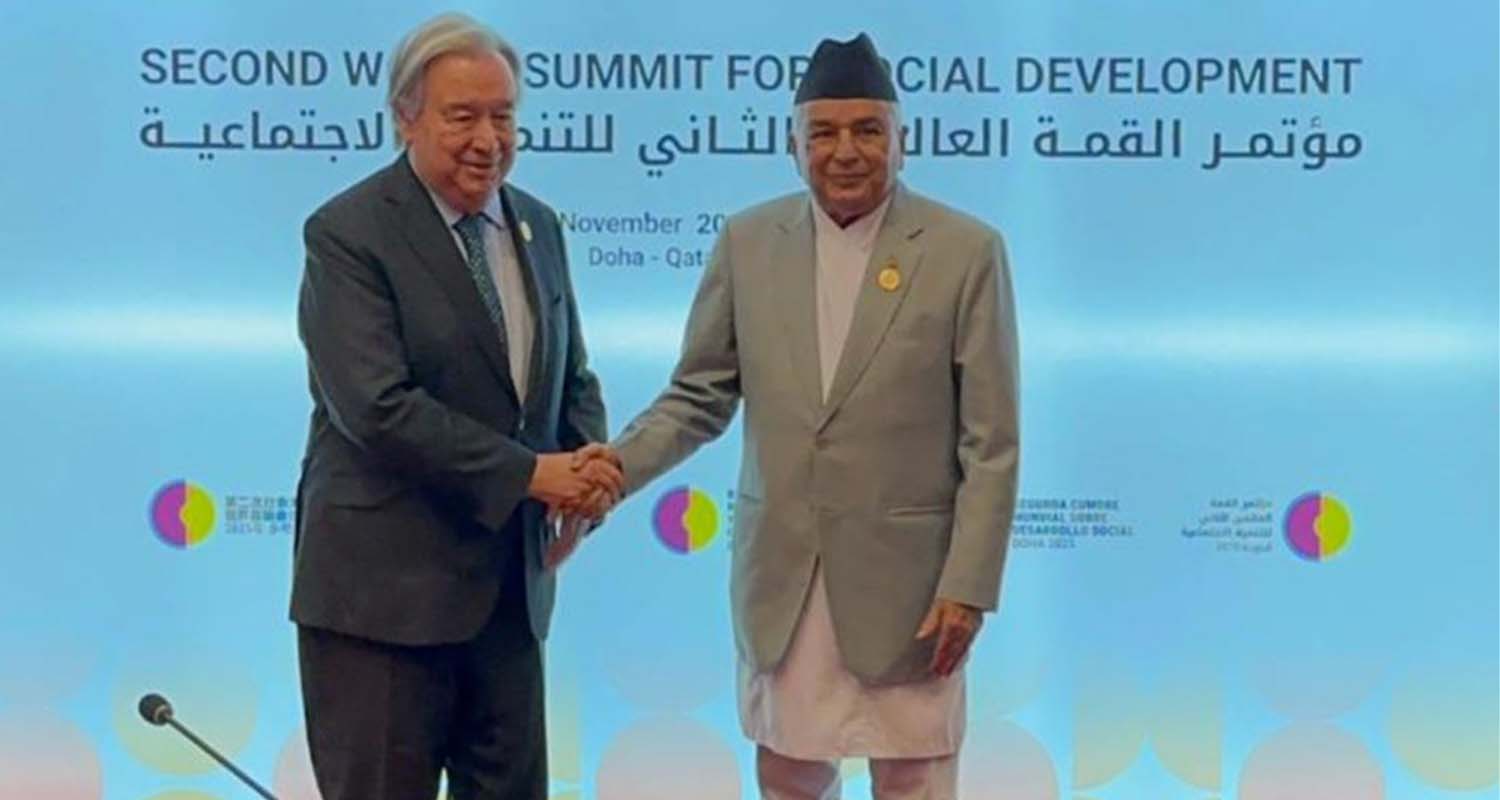 राष्ट्रपति पौडेल र राष्ट्रसंघका महासचिव गुटेरेसबीच भेटवार्ता