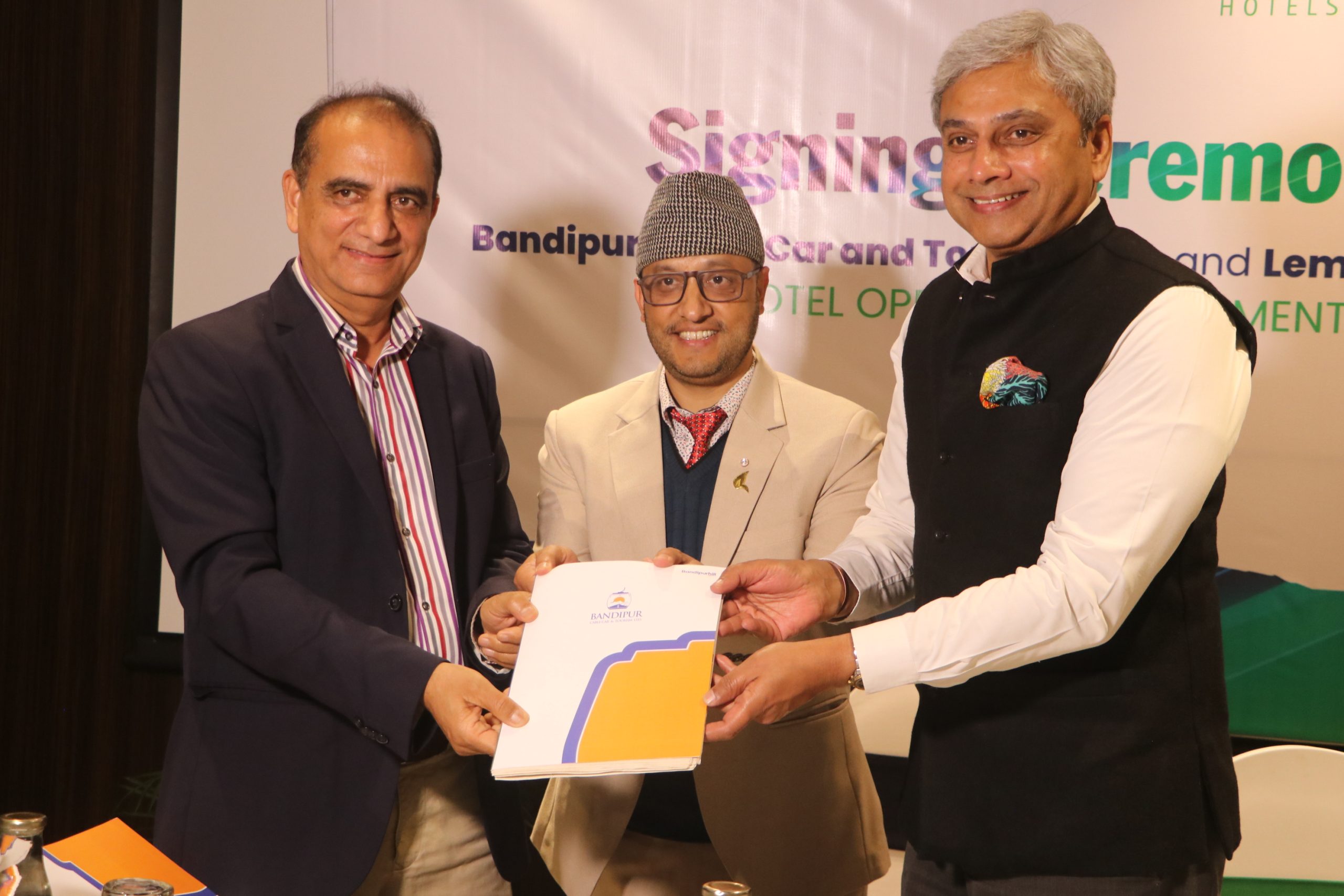 बन्दीपुर केवलकार र लेमन ट्री होटल्स बीच फ्रेन्चाइजी सम्झौतामा हस्ताक्षर