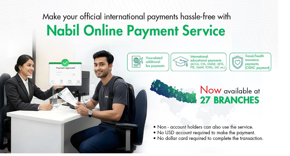 नबिल बैंकका २७ वटा शाखामा अन्तर्राष्ट्रिय भुक्तानी सेवा विस्तार