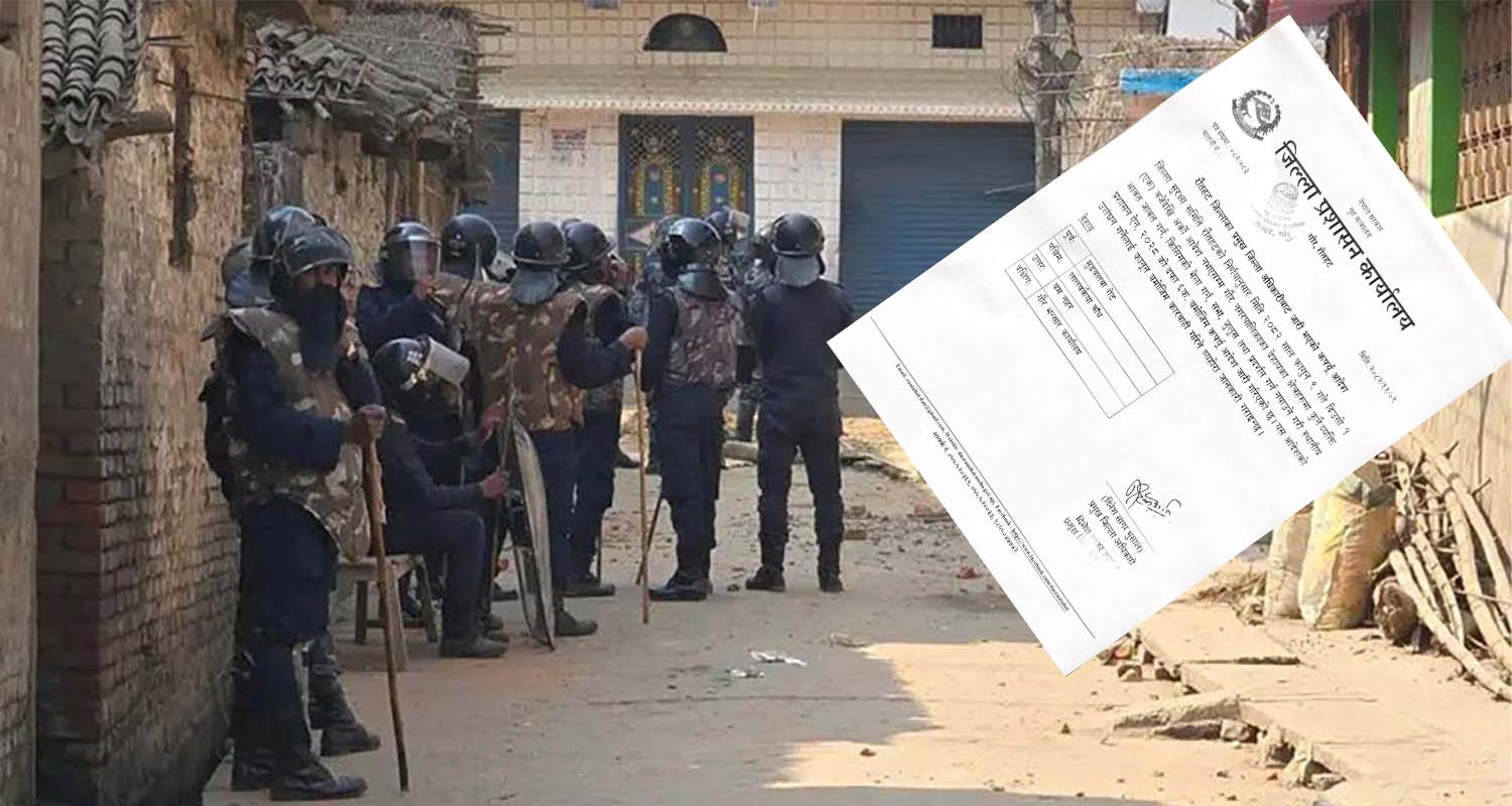 दुई समुदायबिच झडप नरोकिएपछि गौरमा अनिश्चितकालीन कर्फ्यु