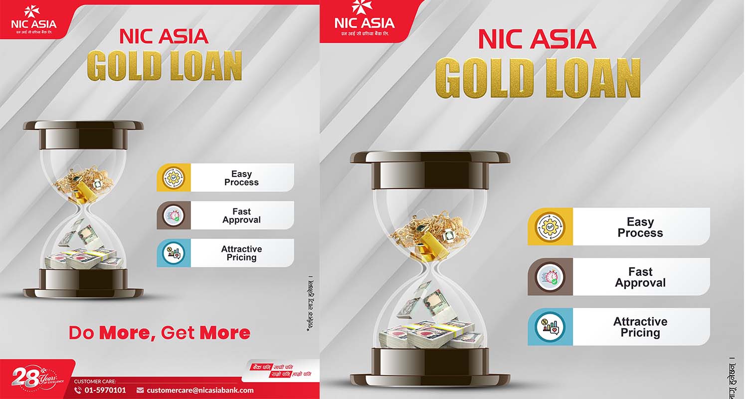 एनआईसी एशिया बैंकद्वारा प्रतिस्पर्धी ब्याजदरमा ‘गोल्ड लोन’ योजना सार्वजनिक