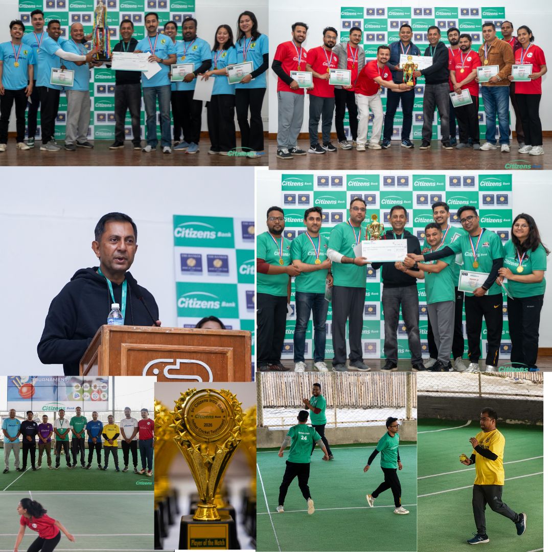 सिटिजन्स बैंकको वार्षिकोत्सवको नवौँ सिटिजन्स इन्ट्रा बैंक इन्डोर क्रिकेट प्रतियोगिता