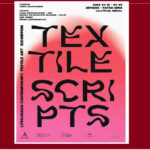 आर्टुडियो पाटन विंगमा ‘टेक्सटाइल स्क्रिप्ट्स’: समकालीन लिथुआनियन टेक्सटाइल कला प्रदर्शनी