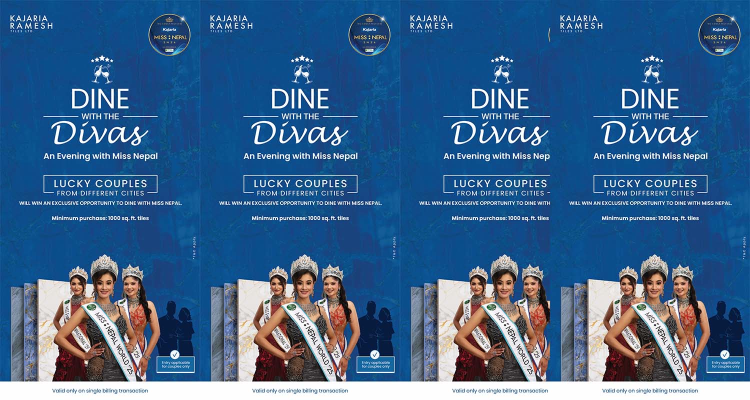कजारिया रमेश टायल्सद्वारा मिस नेपालसँग ‘डाइन विथ द डिभाज’ अभियान सार्वजनिक