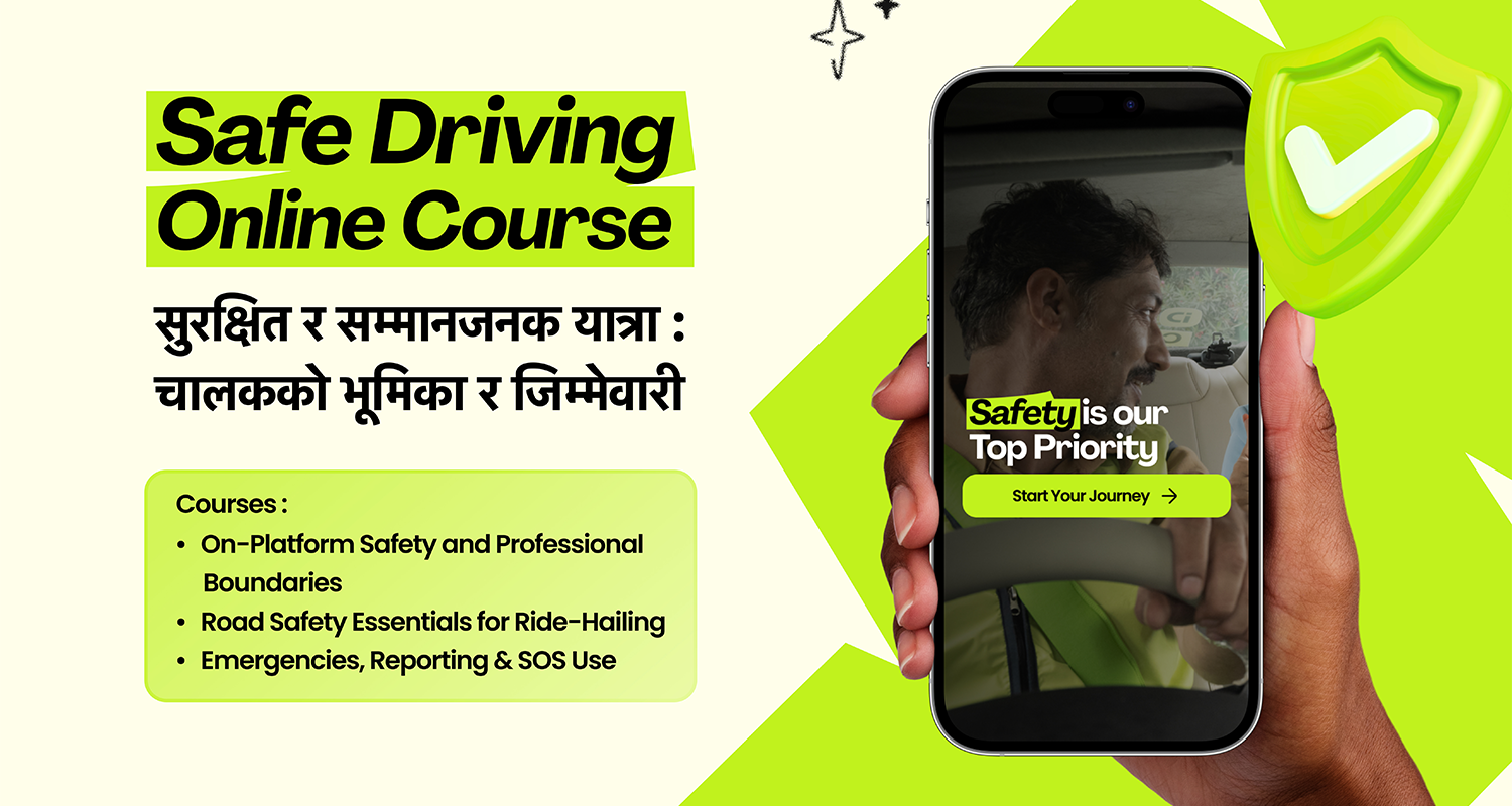 इनड्राइभ नेपालद्वारा ड्राइभर पार्टनरलाई सशक्त बनाउन ‘सेफ ड्राइभिङ अनलाइन कोर्स’ सार्वजनिक