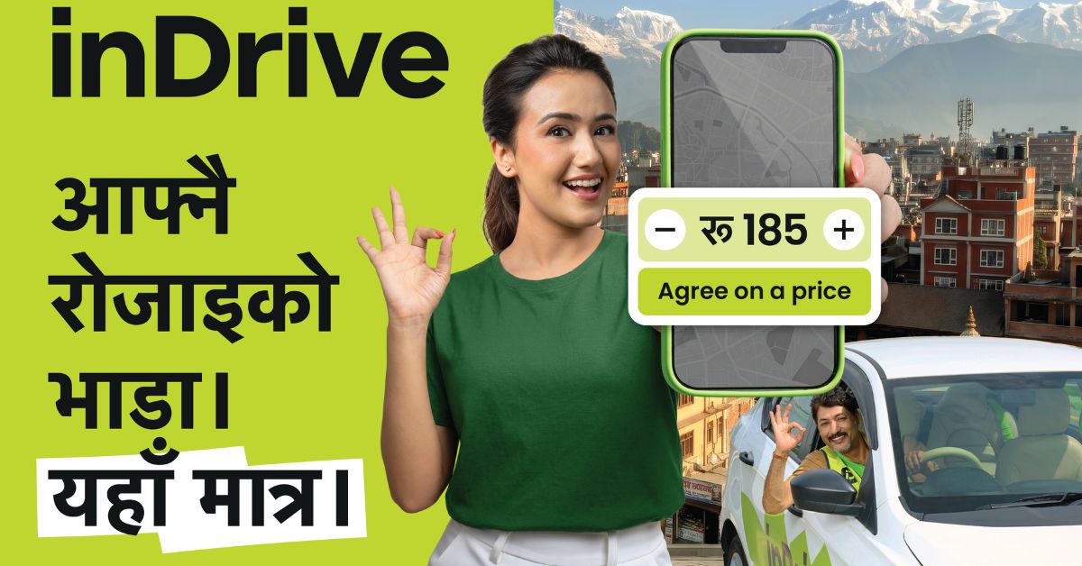 इनड्राइभ नेपालले ल्यायो ‘आफ्नै रोजाइको भाडा, यहाँ मात्र’ प्यासेन्जर ३६०° क्याम्पेन