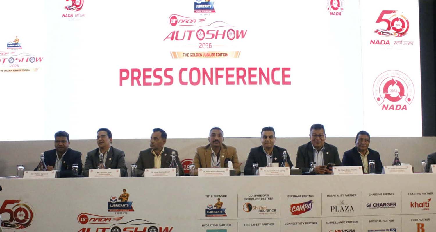 ‘नाडा अटो शो २०२६’ भदौ ९ देखि १४ गतेसम्म काठमाडौंको भृकुटीमण्डपमा आयोजना हुने