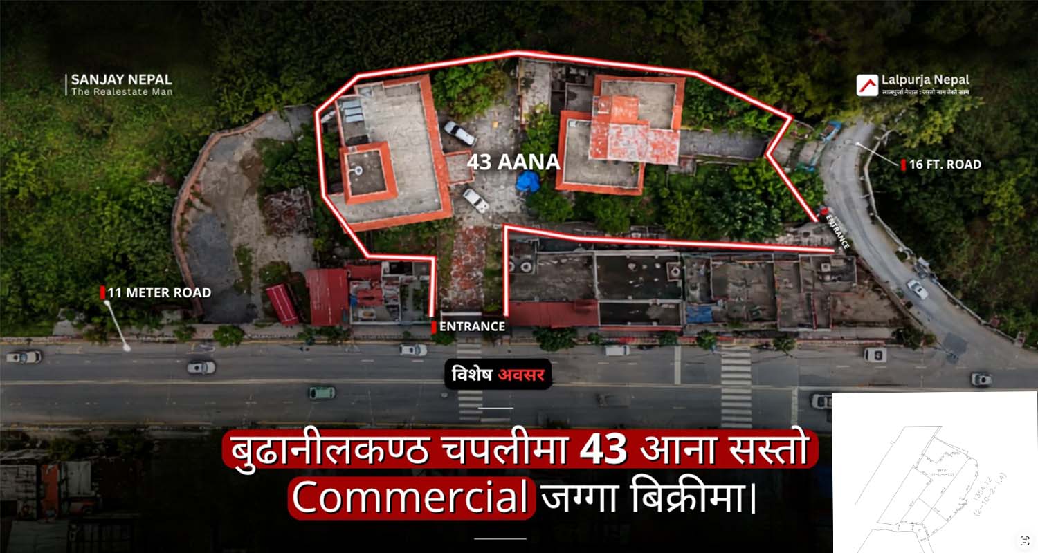 बुढानीलकण्ठको चापालीमा ४३ आना जग्गा बिक्रीमा, प्रतिआना ७५ लाख माग