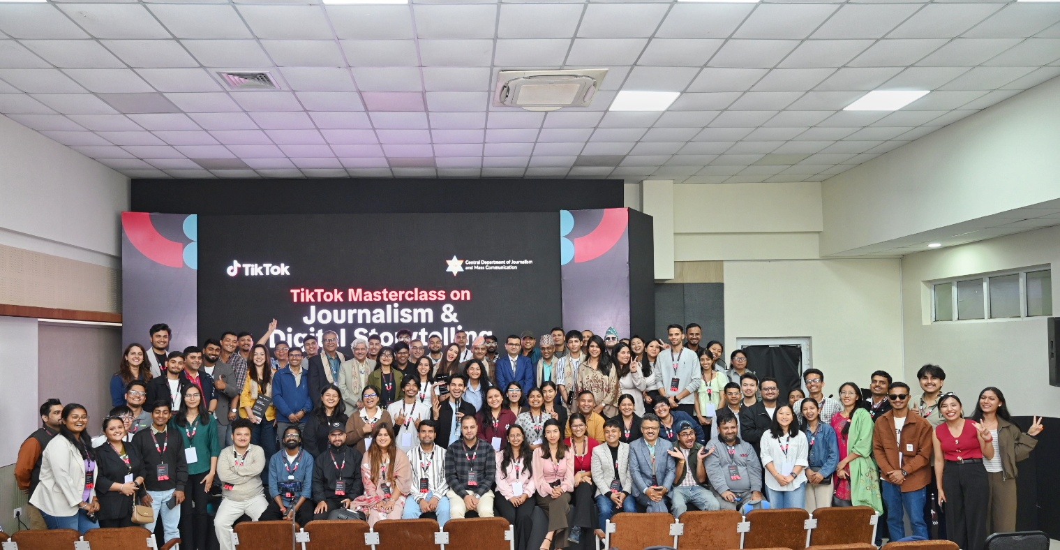 टिकटकको आयोजनामा त्रिभुवन विश्वविद्यालयमा न्यू मिडिया स्टोरीटेलिङ सम्बन्धी मास्टरक्लास
